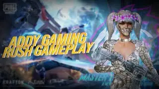 ADDY GAMING IS LIVE | RUSH GAMEPLAY