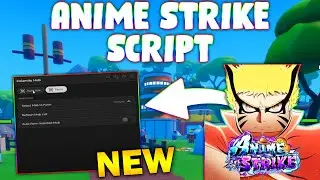 *NEW* Anime Strike Simulator Script (PASTEBIN 2025) ( AUTO CLICK , AUTOFARM , AUTO HATCH)