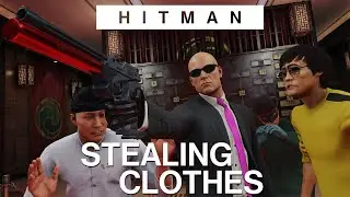 Hitman 3 - The Infiltrator but I'm just stealing clothes