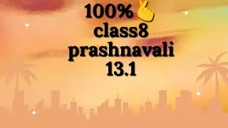 Class 8 prashnawali 13.1 qu.1(1,2,3)