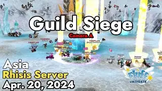 Guild Siege (Rhisis Server) April 20, 2024 Camera A | Flyff Universe