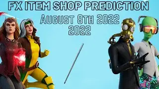 August 8th 2022 Fortnite Item Shop Prediction / Fortnite Item Shop Prediction August 8th 2022