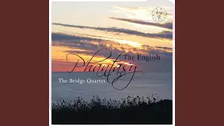 Phantasy Quartet on British Folksongs Op. 36