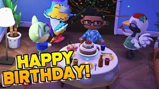 I Had Two Birthday Parties! - Animal Crossing New Horizons
