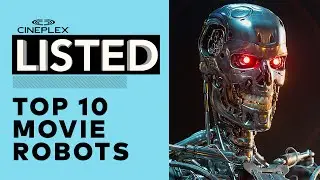 Listed: Top 10 Movie Robots