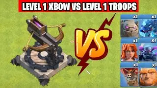 Level 1 X-Bow Vs Level 1 Troops | One Troop Challenge | Clash Of Clans