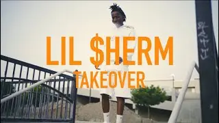 Lil $herm - Takeover (Official Music Video)