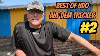 BEST OF UDO (Trecker fahren #2) | Udo & Wilke