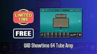 GREAT!! NEW UAD Showtime 64 Tube Amp FREE FOR LIMITED TIME! Sound Demo