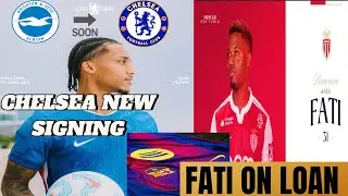 CHELSEA NEW SIGNING, BARCELONA NEW HOME KIT & ANSU FATI ON LONE&hellip;..!!