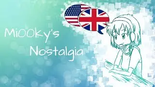 Mi00ky's Nostalgia #1  (english)