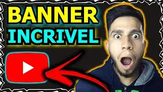 Como Fazer Banner Para Youtube pelo pc 2020 (Canva) 100% GR&Aacute;TIS