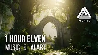 1 HOUR ELVEN 🌿 Music & AI Art | Elf Fantasy Immersion