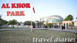 Al Khor Zoo and Park Qatar | Travel vlog | Places to visit in Qatar | Al Khor Family Park 2020 | Zoo