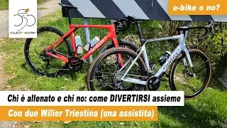 Un ciclista allenato e uno no possono DIVERTIRSI pedalando assieme? La prova Wilier