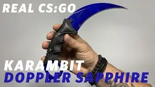 REAL CS:GO KNIVES - Karambit - Doppler Sapphire - KNIFY
