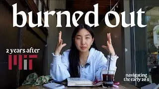 unemployed at 24 | life 2 years after MIT