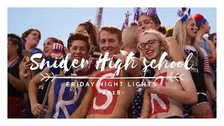 Snider High School Student Section 2018