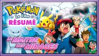 Pokémon - Le maître des mirages - [Résumé]