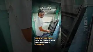 Indian Railways | ATM in Train | Panchavati Express | ARCLANTIC #shorts #indianrailways #shortvideo