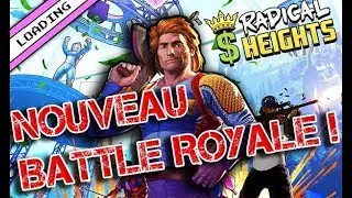 Un Battle Royale compl&egrave;tement tarr&eacute; - Radical Heights