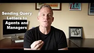 Sending Query Letters to Agents and Managers