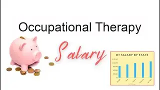 Occupational Therapy Salary Guide
