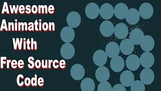 How To Make Awesome Animation Using Html Css Javascript With Free Source Code ..