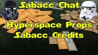 Unpackaging  Hyperspace Props Sabacc Credits