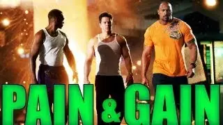 PAIN & GAIN Movie Review