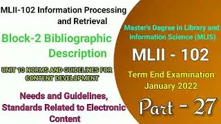 MLII 102 UNIT 10 NORMS AND GUIDELINES FOR CONTENT DEVELOPMENT | Block 3 | Needs & Guidelines | P-27