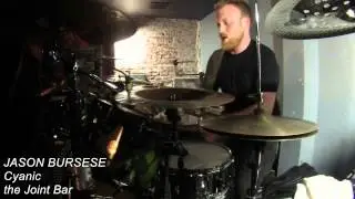 CYANIC - Jason Drumcam - live 01/19/2014