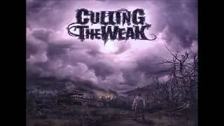 Culling the Weak - Weight of the World