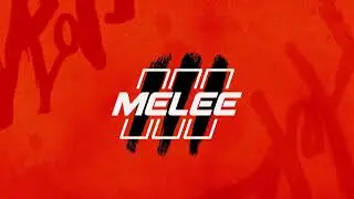 Melee III &mdash;  GUARANTEED ACTION 💢