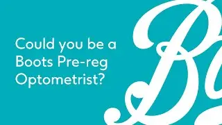 Pre-Registration Optometry with Boots