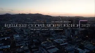 Foresight's Intelligent Cooperation Workshop 2023