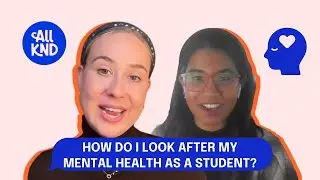 Ask Student Edge | How Do I Look After My Mental Health as a Student?