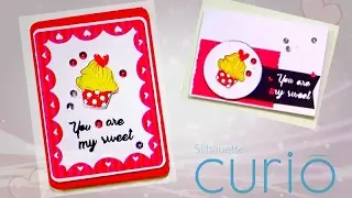 'You are my sweet' CARD MAKING - with CURIO