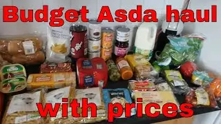 Budget Asda grocery haul with prices, June 2022
