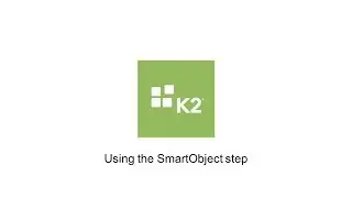 How-To: Using the SmartObject step