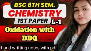 Oxidation with DDQ | bsc 6th semester chemistry paper 1st unit 1st #viral#video✅