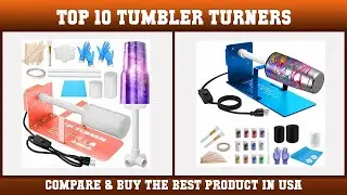 Top 10 Tumbler Turners to buy in USA 2021 | Price & Review