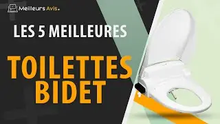 ⭐️ MEILLEURE TOILETTE BIDET - Avis & Guide d'achat (Comparatif 2022)