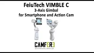 FeiyuTech Vimble C - test review