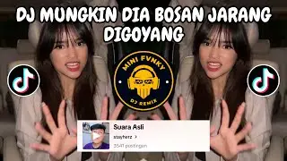 DJ MUNGKIN DIA BOSAN JARANG DIGOYANG FUNKOT || DJ MANTAN PACARA NGAJAK BALIKAN VIRAL TIKTOK 2024