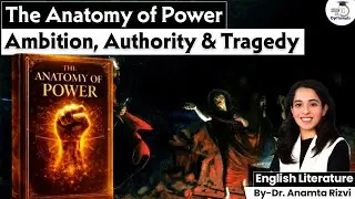 How Ambition Destroys Power: Literary Tragedies Explained | English Literature | Dr. Anamta Rizvi