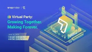 7th Anniversary Virtual Party: Growing Together. Making Forever.