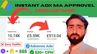 How To Get Instant Free Google Adx Approval | Google Adx MA Account