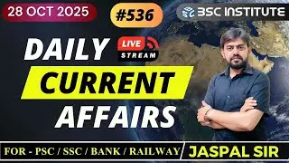 28 October 2025 | Current Affairs Today | Daily Current Affairs | Current affair 2025