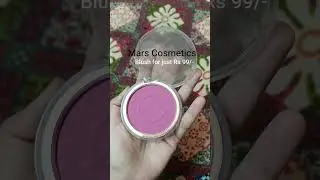 Blush for just Rs 99/- vo bh Mars Cosmetics ka 💅💅